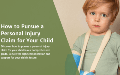 How to Pursue a Personal Injury Claim for Your Child